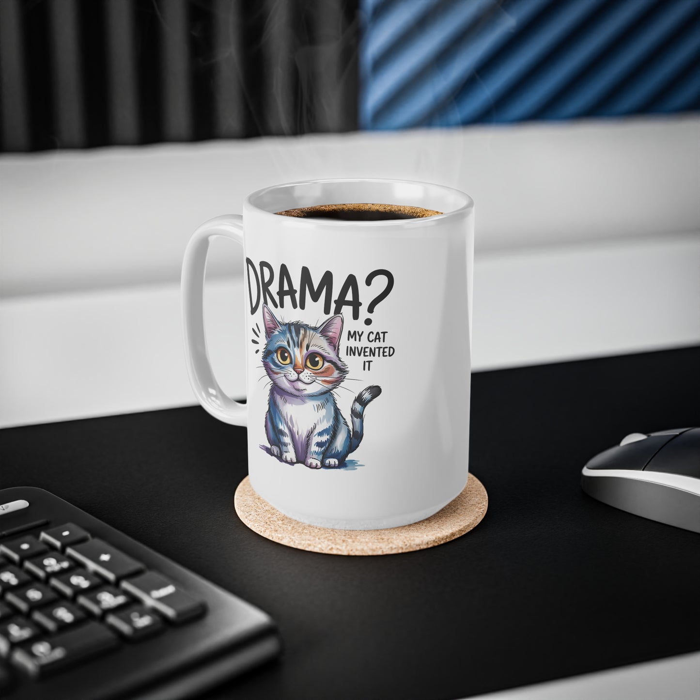 Drama My Cat Invented It Funny Cute Cat Mug