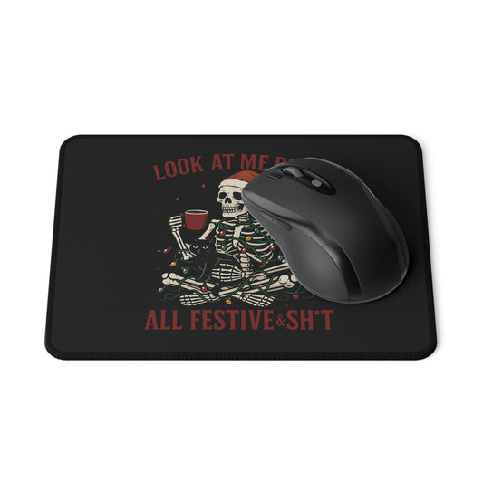 Festive Skeleton Gaming Mouse Pad – "Look At Me Being All Festive & Sh*t"
