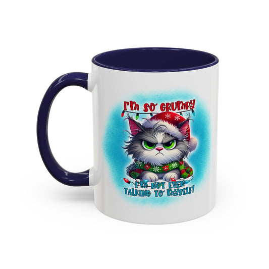 I'm So Grumpy (Don't Talk to Me) Cat Holiday Accent Coffee Mug