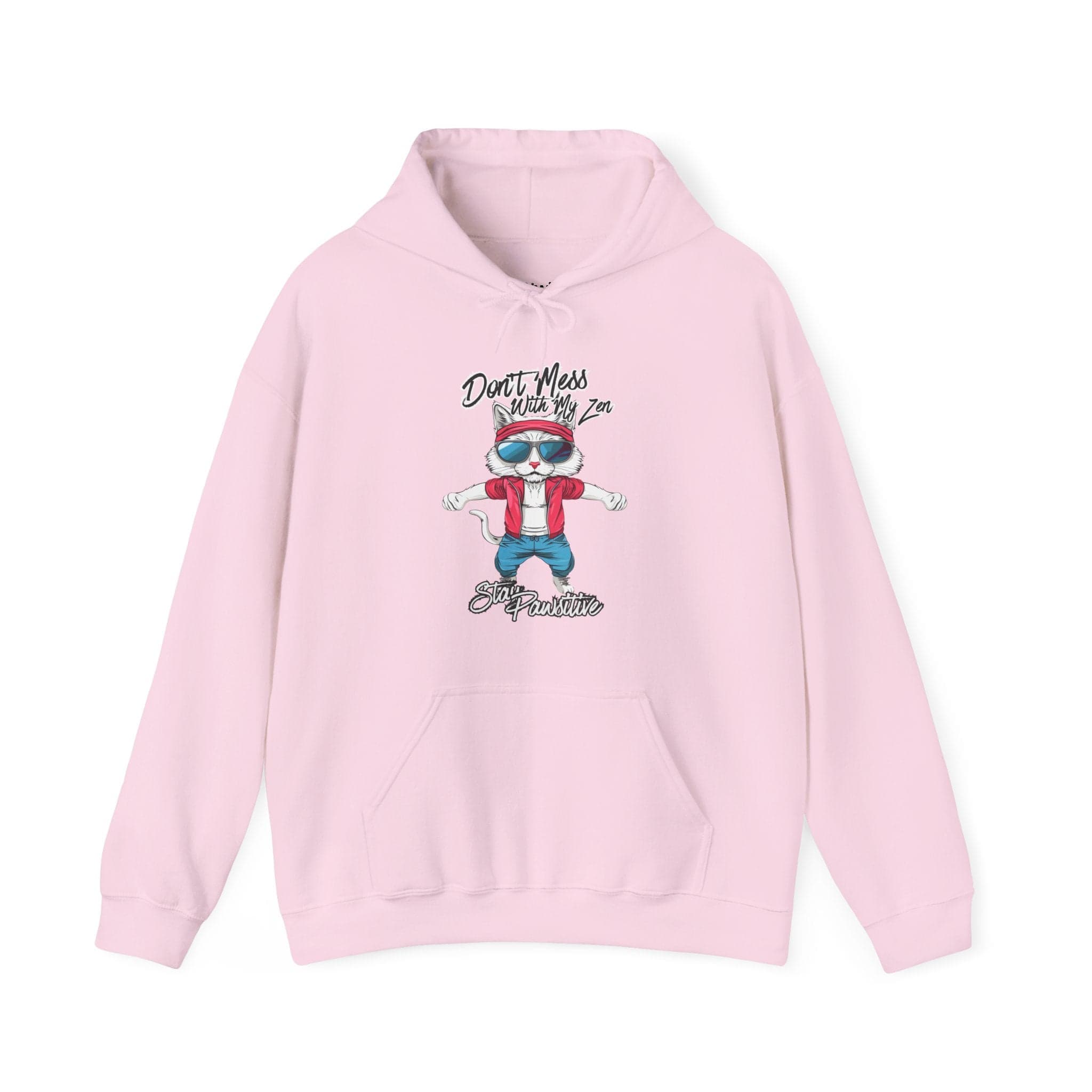 Don’t Mess With My Zen Stay Pawsitive Unisex Hoodie