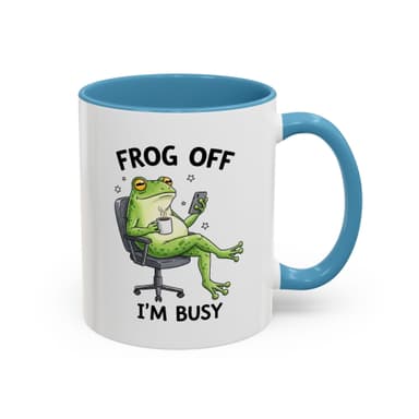 Funny 'Frog Off I'm Busy' Coffee Mug — Cute Lazy Frog Accent Mug (11/15oz)