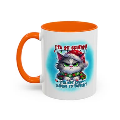 I'm So Grumpy (Don't Talk to Me) Cat Holiday Accent Coffee Mug