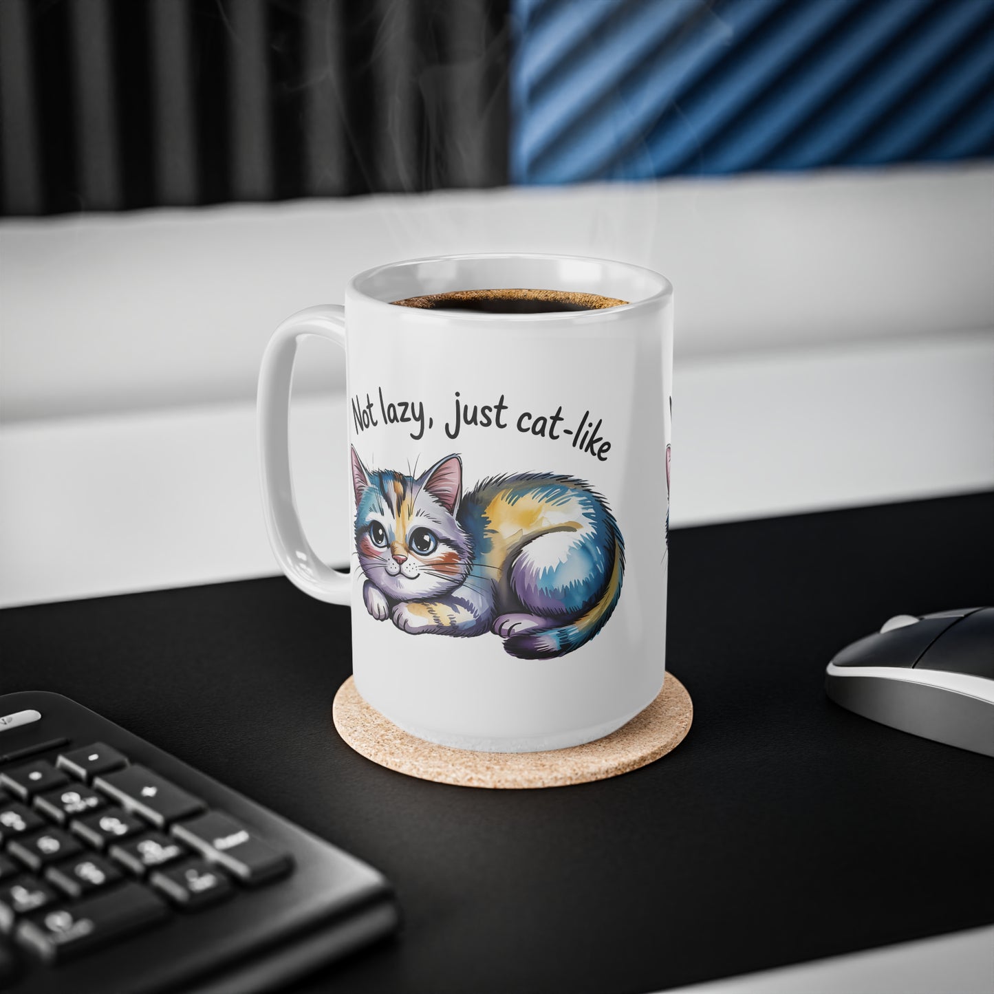 Not Lazy Just Cat Like Funny Cute Cat Mug