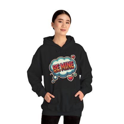 Be Mine Hoodie — Retro Comic Heart Valentine’s Sweatshirt