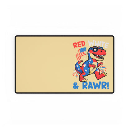 Patriotic 'Red White & RAWR!' Dino Desk Mat — 4th of July Gaming/Office Mouse Pad