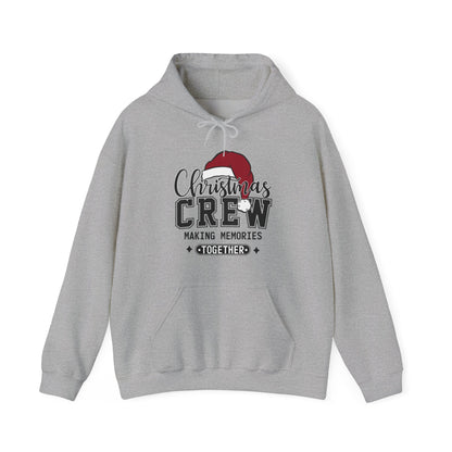 Christmas Crew Hoodie – "Making Memories Together" Family Holiday Sweatshirt