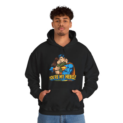 Hero Hug Hoodie - "You're My Hero" Graphic Pullover