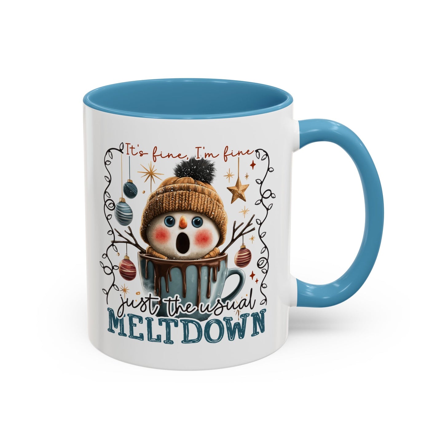 Coffee Mug — It's Fine, I'm Fine Snowman Holiday Meltdown