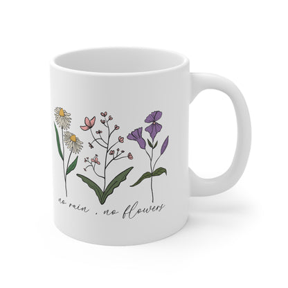 No Rain No Flowers Mug Inspirational Floral Aesthetic Positive Quote Coffee Cup