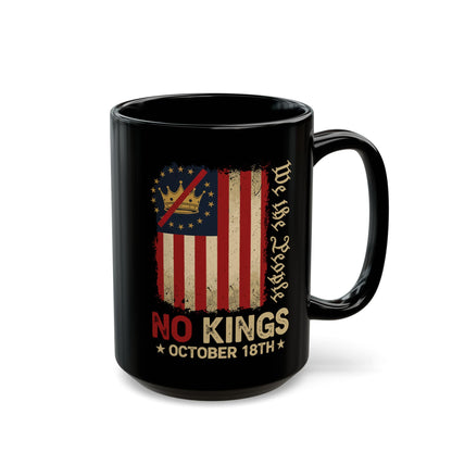 No Kings October 18th Mug – We The People Patriotic Coffee Cup – Vintage American Flag Gift