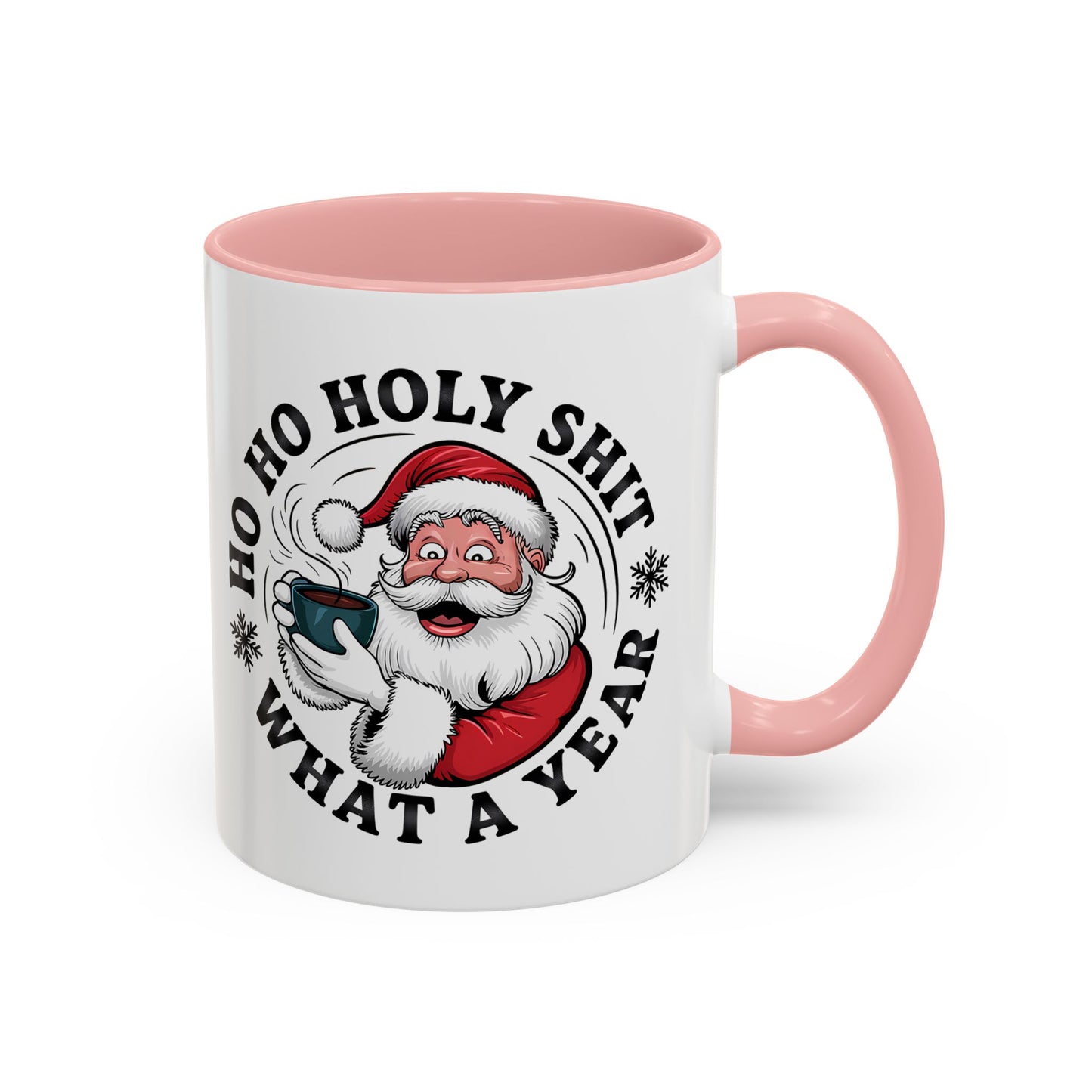 Funny Santa Christmas Mug – Ho Ho Holy Shit What a Year Holiday Coffee Cup