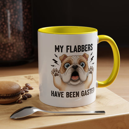 Bulldog Coffee Mug — My Flabbers Have Been Gasted Funny Pet Gift