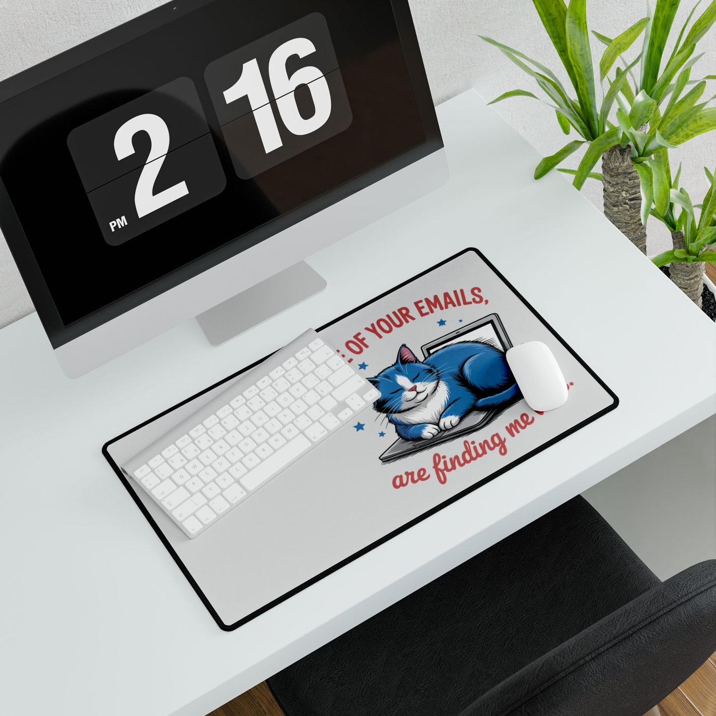 Cat Desk Mat — “None of Your Emails Are Finding Me Well” Cute Laptop Mousepad for Cat Lovers