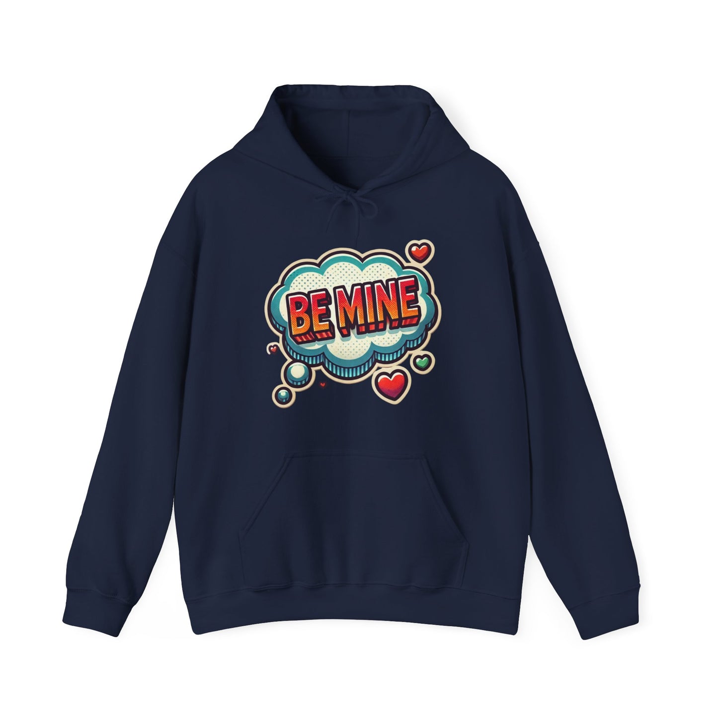 Be Mine Hoodie — Retro Comic Heart Valentine’s Sweatshirt