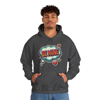 Be Mine Hoodie — Retro Comic Heart Valentine’s Sweatshirt