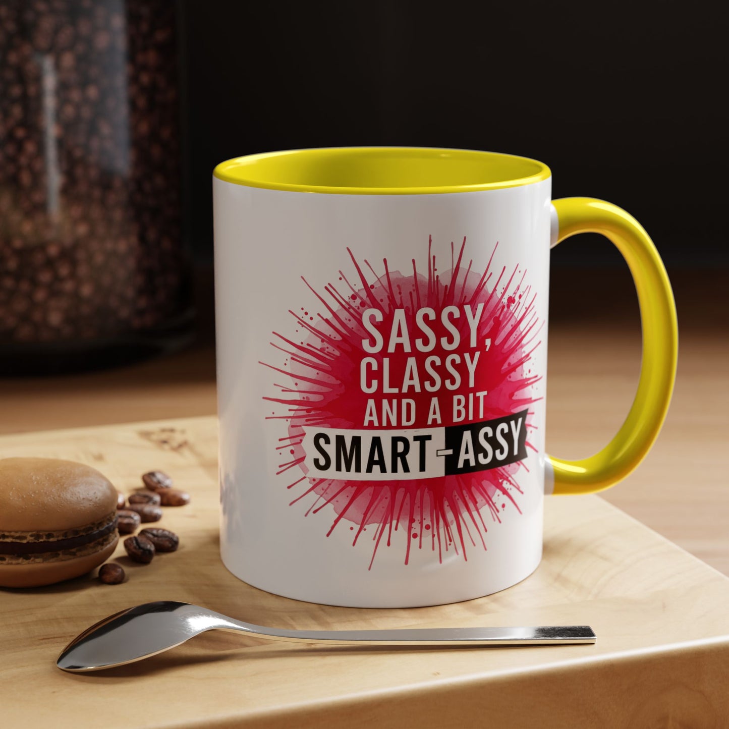 Sassy Classy Smart-Assy Accent Coffee Mug — Funny Pink Splash Tea Cup (11/15oz)
