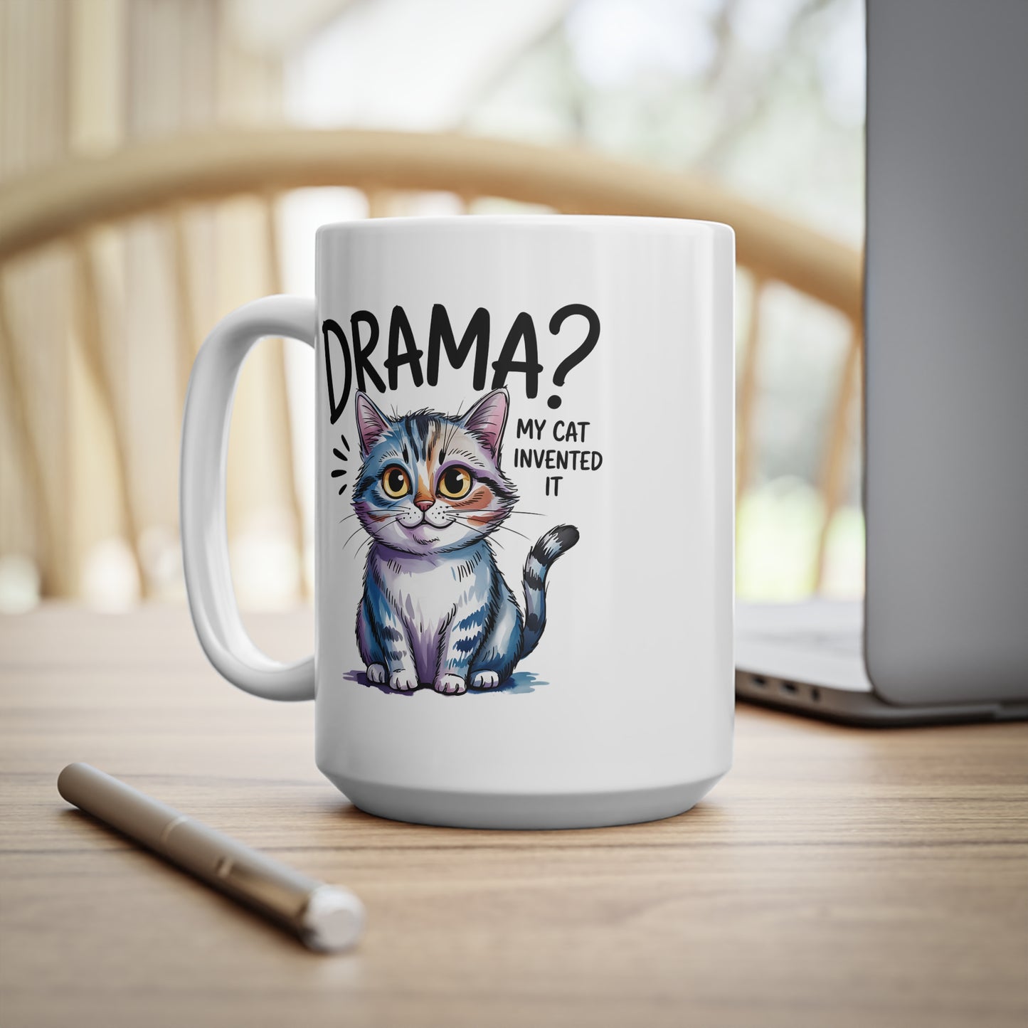 Drama My Cat Invented It Funny Cute Cat Mug