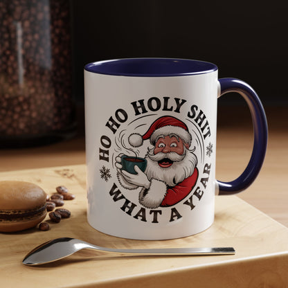 Funny Santa Christmas Mug – Ho Ho Holy Shit What a Year Holiday Coffee Cup
