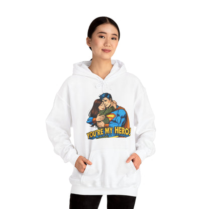 Hero Hug Hoodie - "You're My Hero" Graphic Pullover