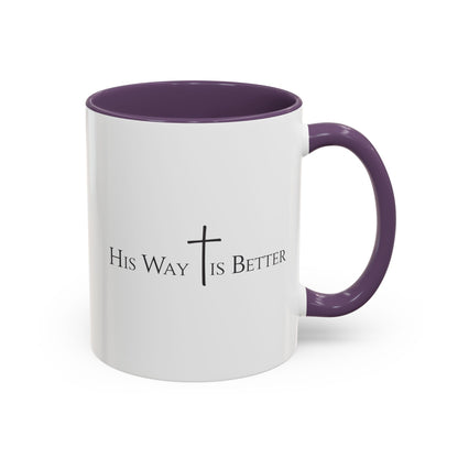His Way Is Better Christian Mug – Bible Verse Coffee Cup – Religious Faith Gift for Men & Women – Cross Scripture Ceramic Mug