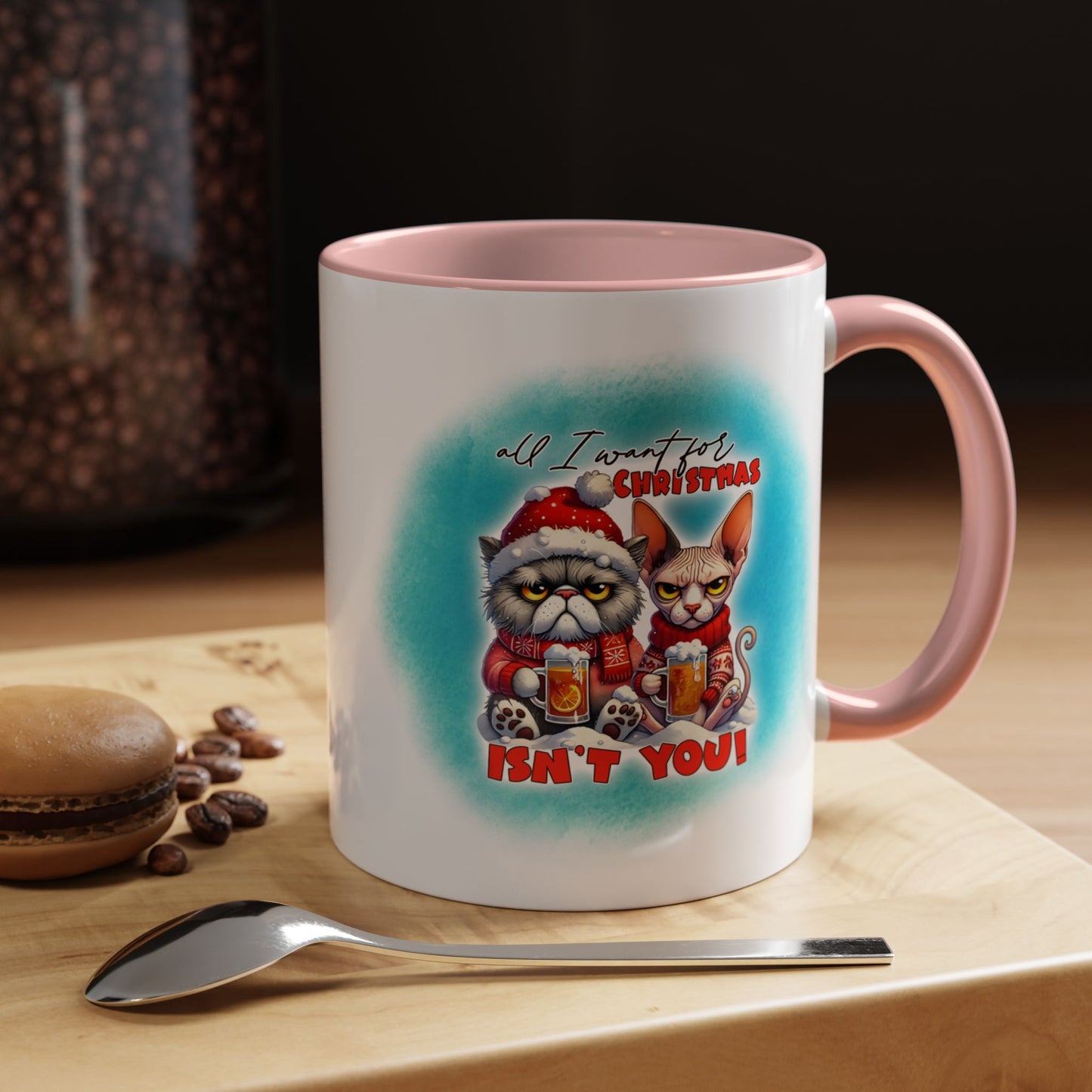 Funny Christmas Cat Coffee Mug — All I Want for Christmas Isn't You Accent Mug