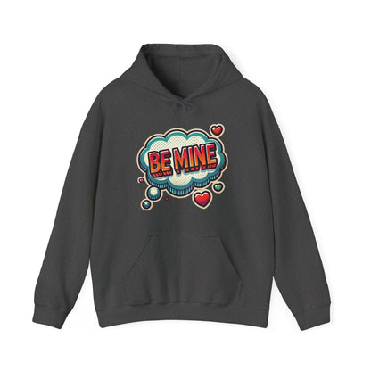 Be Mine Hoodie — Retro Comic Heart Valentine’s Sweatshirt