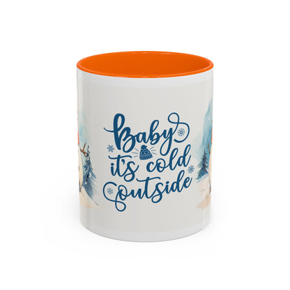 Baby It's Cold Outside Snowman Christmas Coffee Mug — Winter Holiday Hot Cocoa Cup (11/15oz)