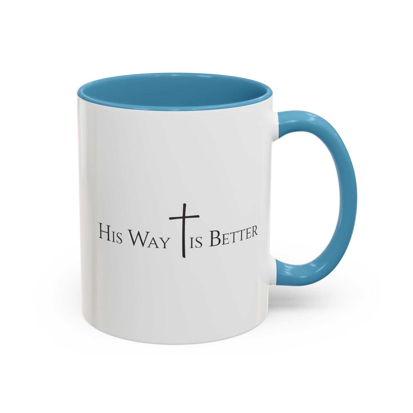His Way Is Better Christian Mug – Bible Verse Coffee Cup – Religious Faith Gift for Men & Women – Cross Scripture Ceramic Mug