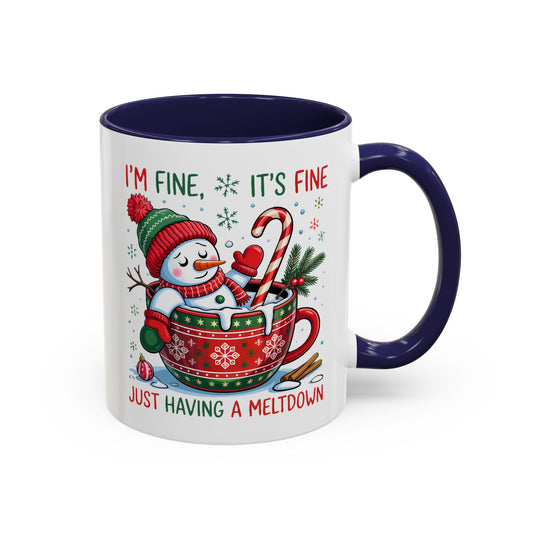 Funny Snowman Christmas Mug – I’m Fine, It’s Fine, Just Having a Meltdown Holiday Cup