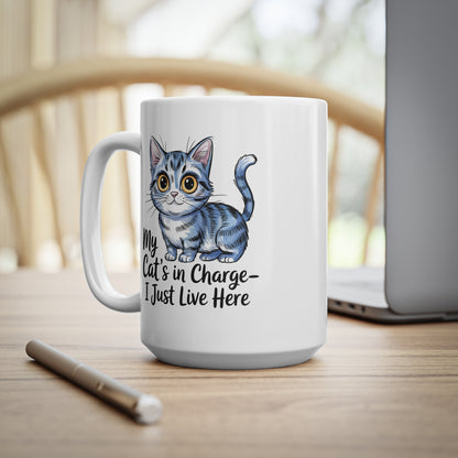 My Cat Is In Charge I Just Live Here Cute Cat Mug