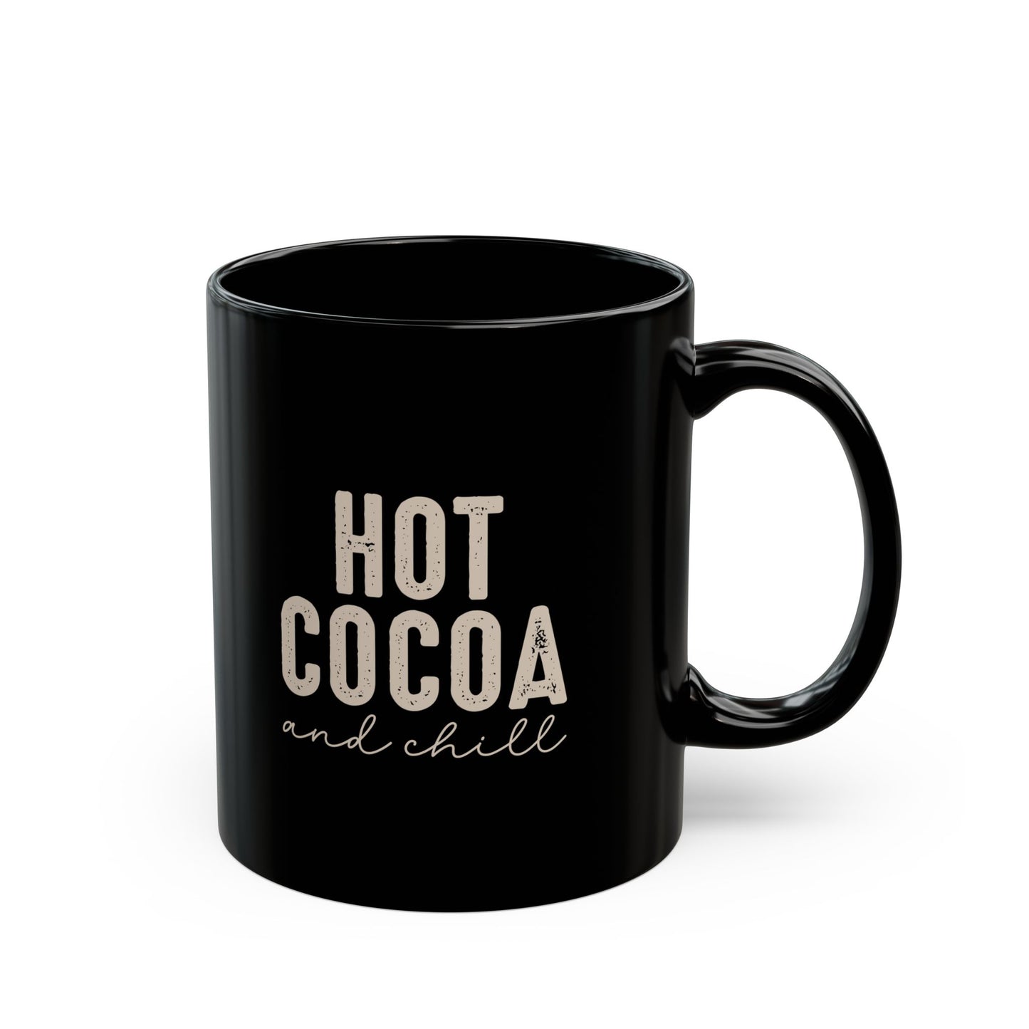 Hot Cocoa and Chill Black Coffee Mug — 11oz & 15oz Ceramic