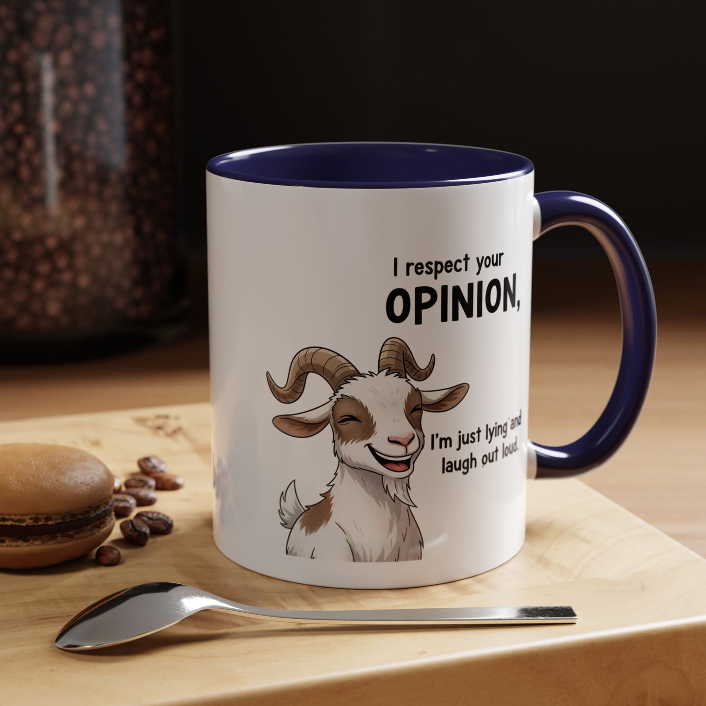 Funny Goat Coffee Mug – “I Respect Your Opinion, I’m Just Lying and Laugh Out Loud” Accent Mug