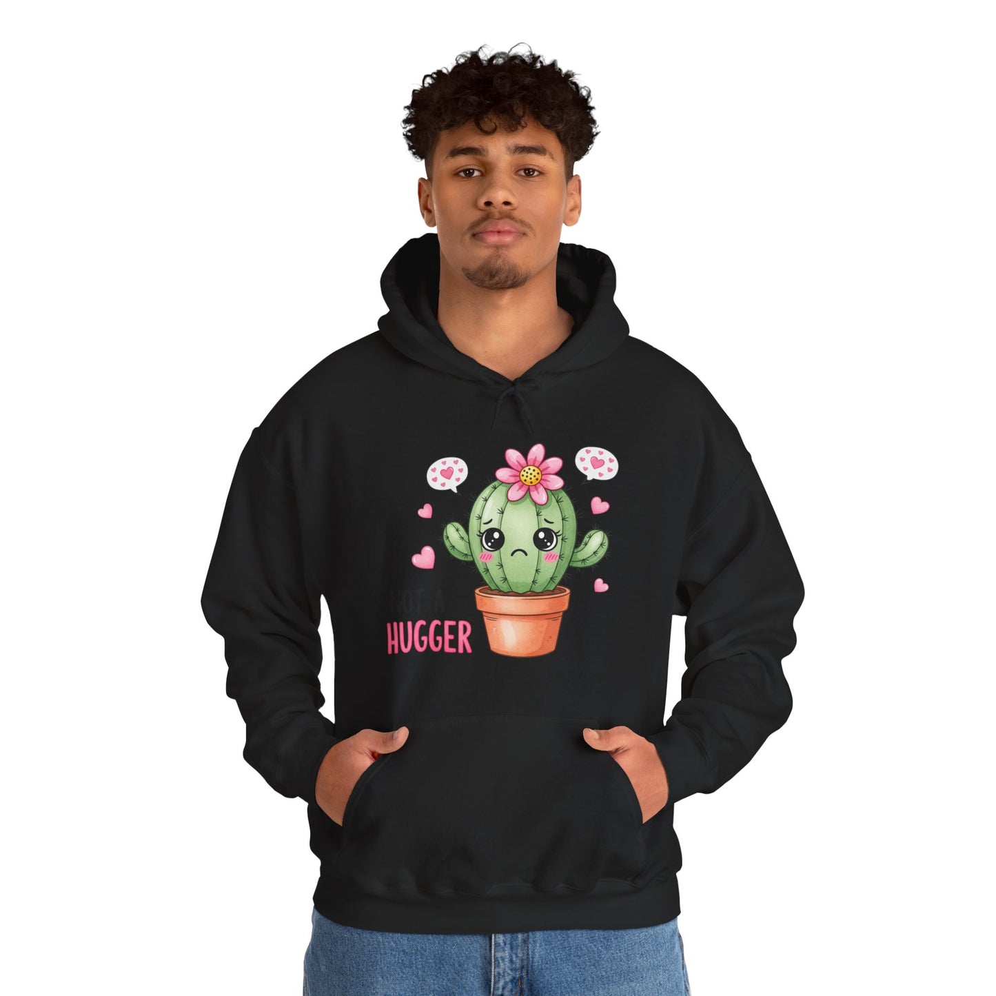 Hoodie — Cute Cactus “Not a Hugger” Graphic Pullover
