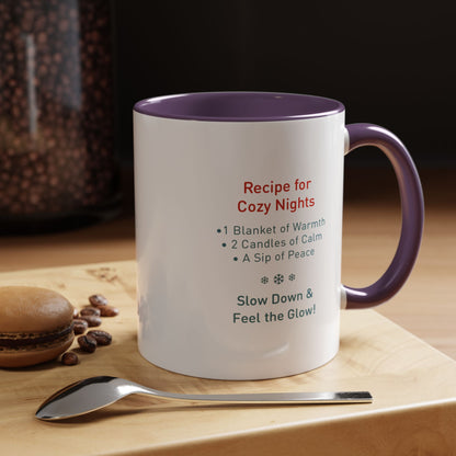 Cozy Nights Coffee Mug — Recipe for Cozy Nights Accent Ceramic Mug (11/15oz)