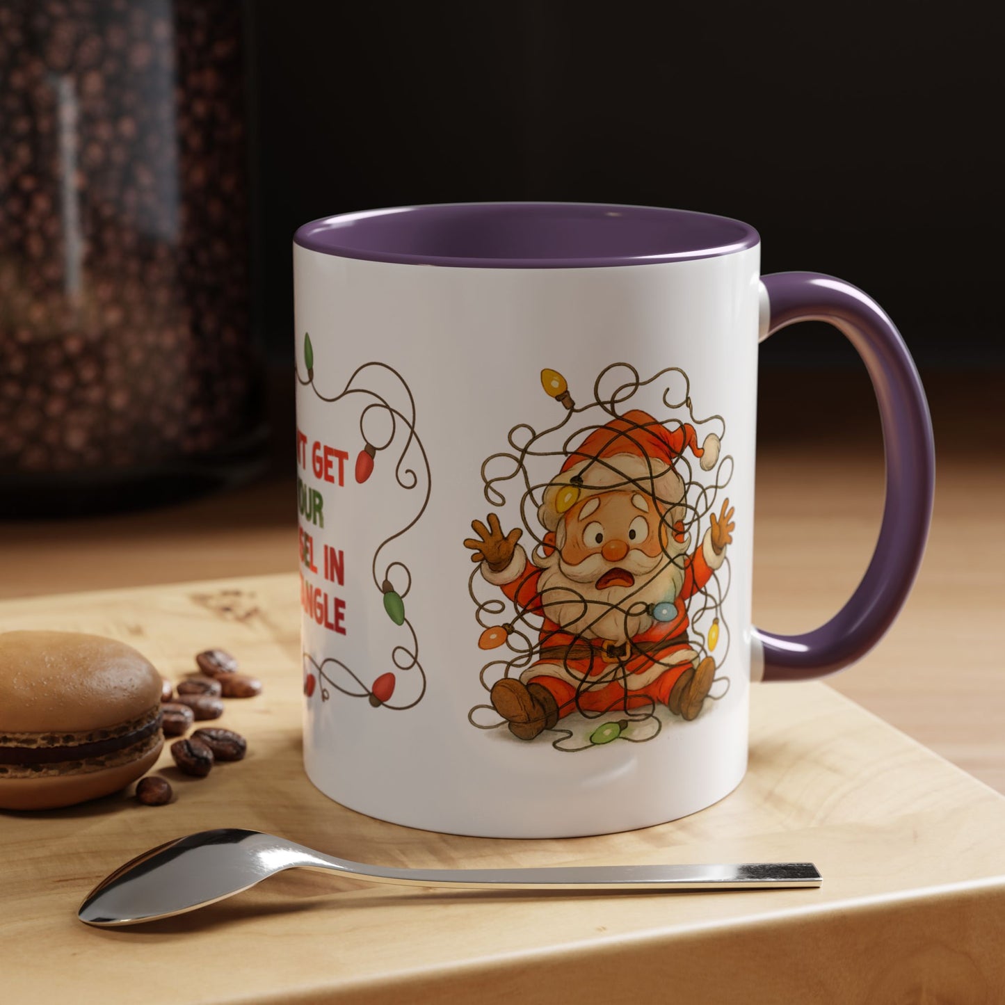 Don’t Get Your Tinsel in a Tangle – Funny Santa Christmas Mug, Holiday Lights Coffee Cup (11oz/15oz)