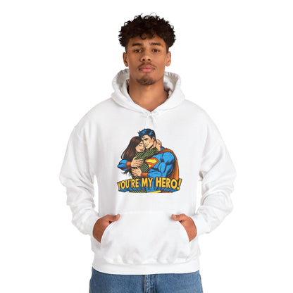 Hero Hug Hoodie - "You're My Hero" Graphic Pullover