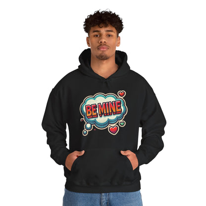 Be Mine Hoodie — Retro Comic Heart Valentine’s Sweatshirt