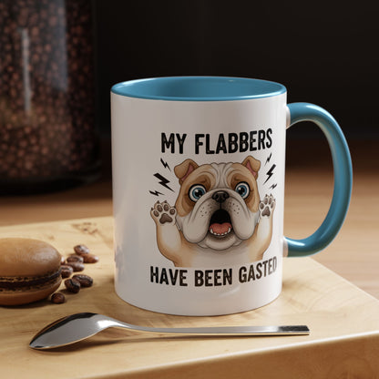 Bulldog Coffee Mug — My Flabbers Have Been Gasted Funny Pet Gift