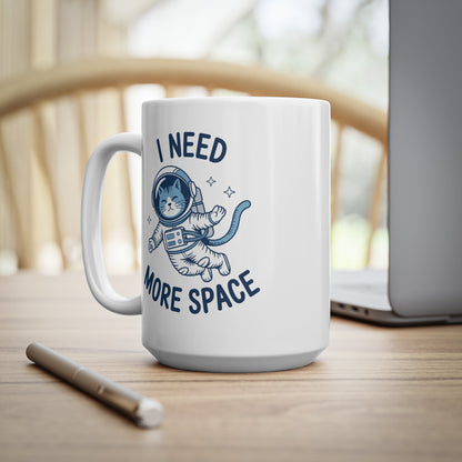 I Need More Space Astronaut Cat Mug