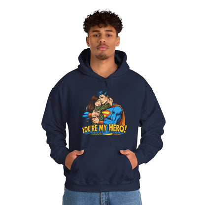Hero Hug Hoodie - "You're My Hero" Graphic Pullover