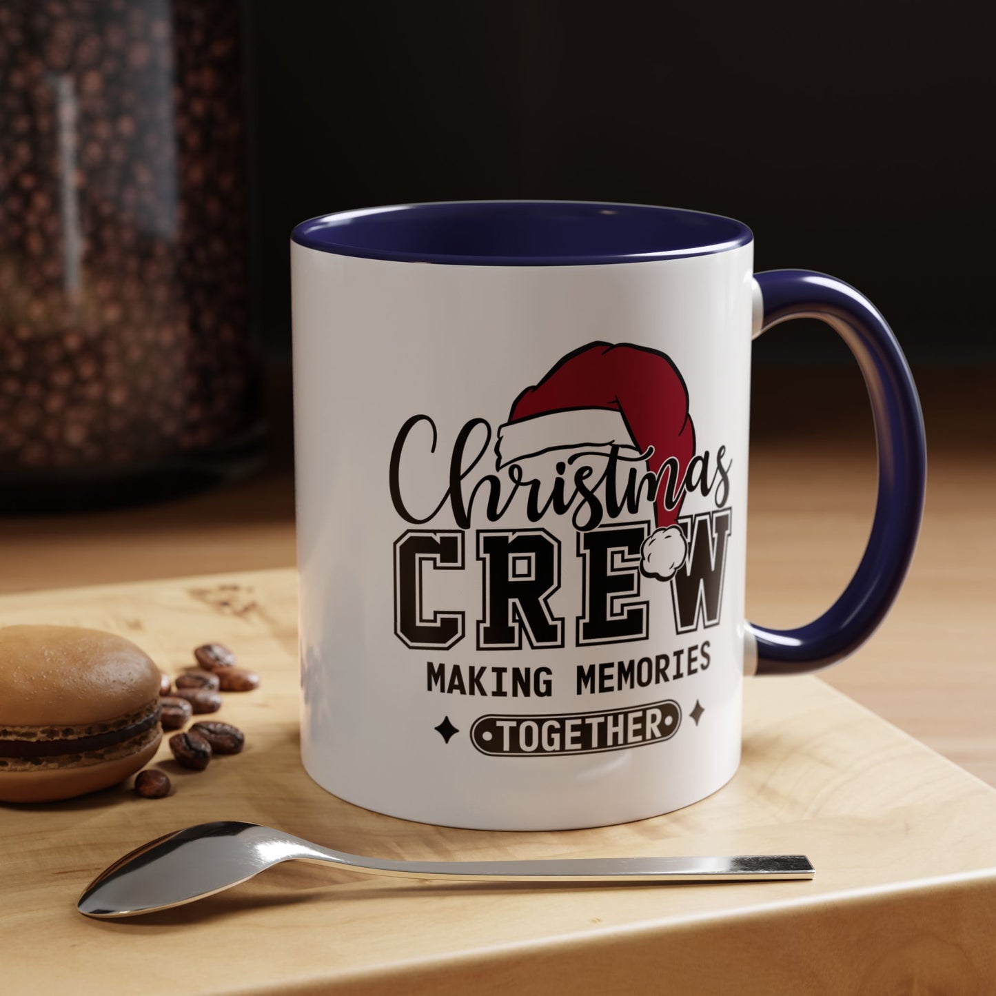 Christmas Crew Coffee Mug – Making Memories Together Accent Holiday Mug