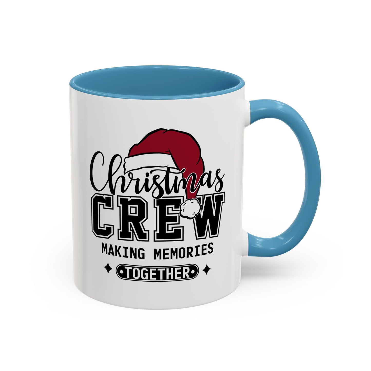Christmas Crew Coffee Mug – Making Memories Together Accent Holiday Mug