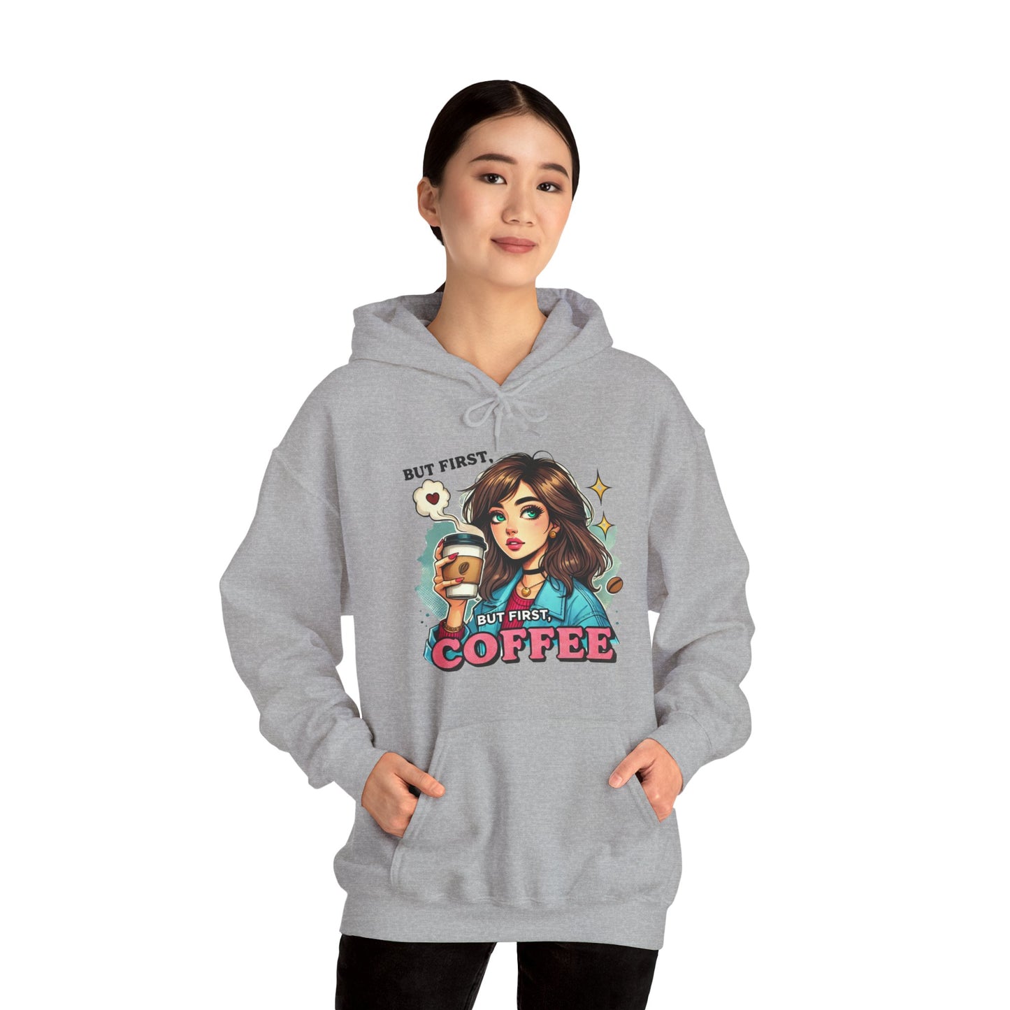 Coffee Girl Hoodie — "But First, Coffee" Retro Graphic Hoodie