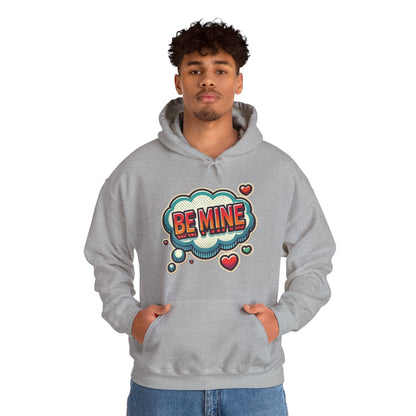 Be Mine Hoodie — Retro Comic Heart Valentine’s Sweatshirt