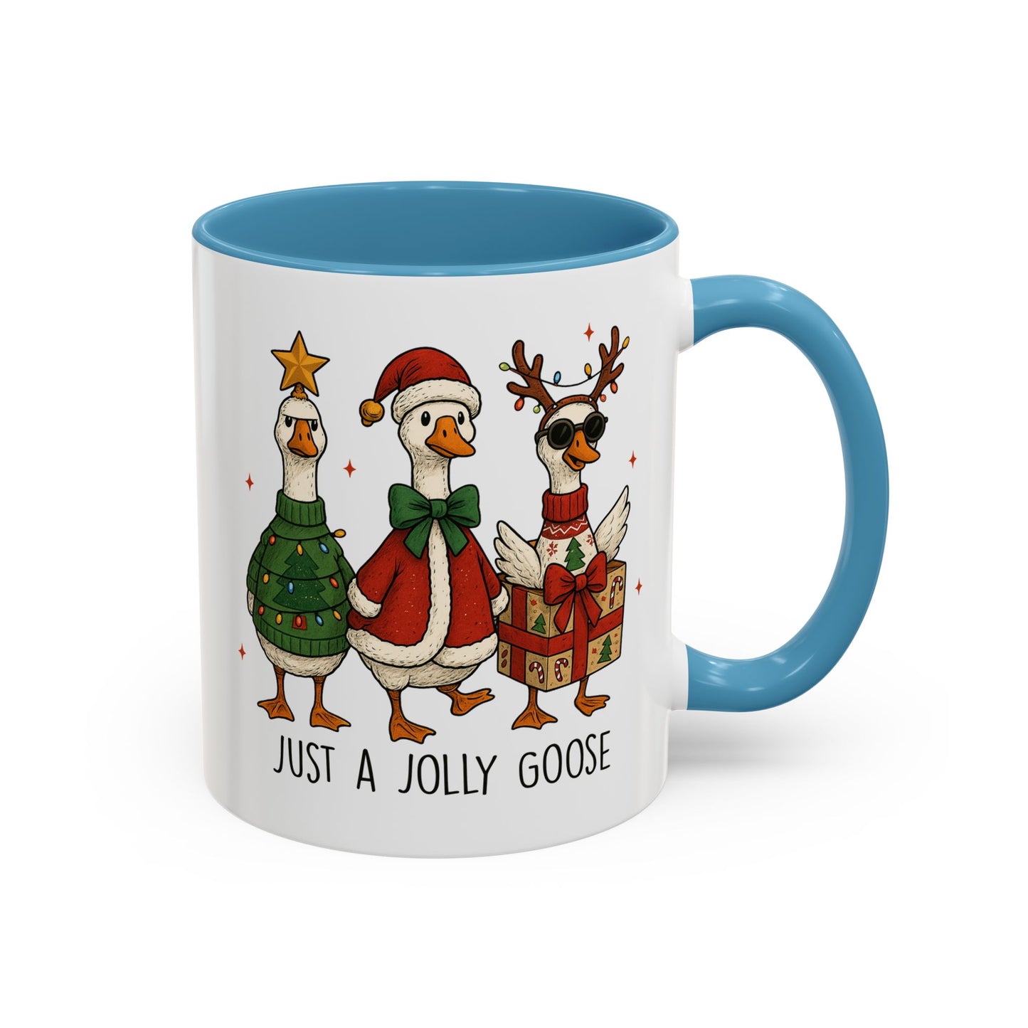 Just a Jolly Goose Christmas Mug – Funny Holiday Goose Coffee Cup