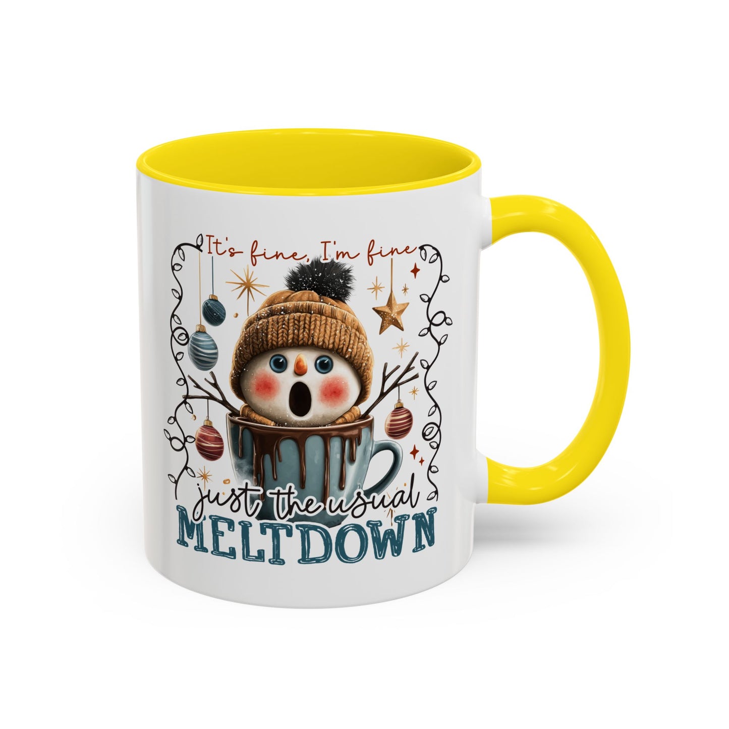 Coffee Mug — It's Fine, I'm Fine Snowman Holiday Meltdown