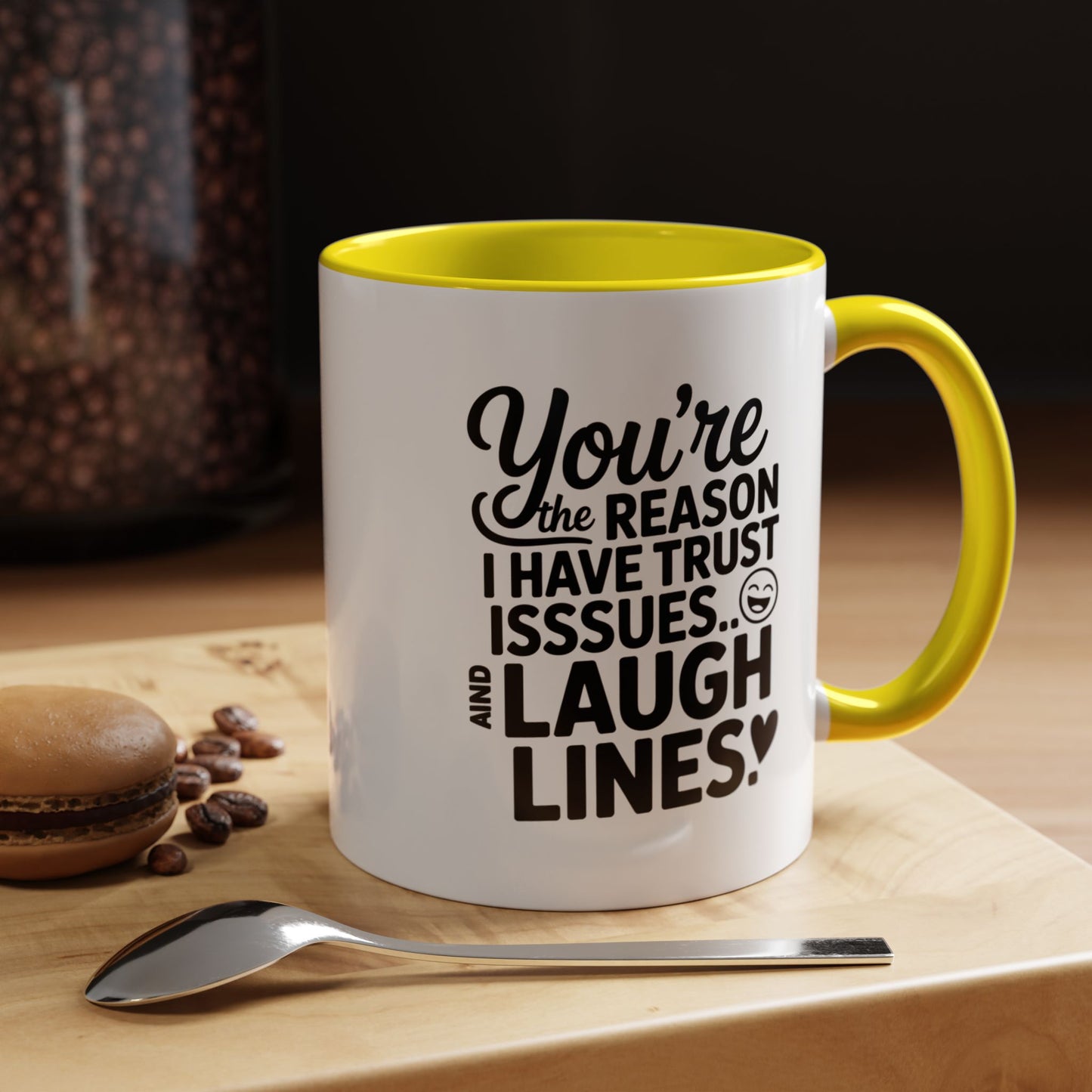 You’re the Reason I Have Trust Issues and Laugh Lines Mug, Funny Best Friend Gift, Sarcastic Coffee Cup for Women