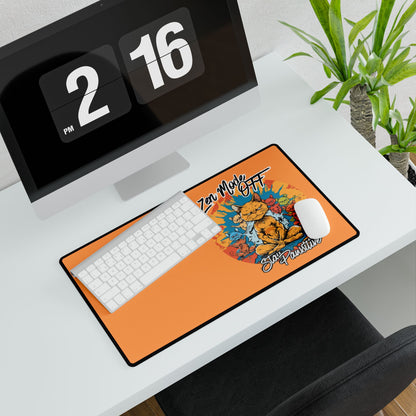 Desk Mat — Orange ‘Zen Mode Off, Stay Pawsitive’ Cat Gaming/Office Mousepad