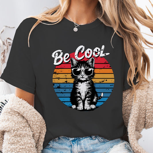 Be Cool Retro Cat Unisex T-Shirt – Vintage 80s Style Graphic Tee for Cat Lovers
