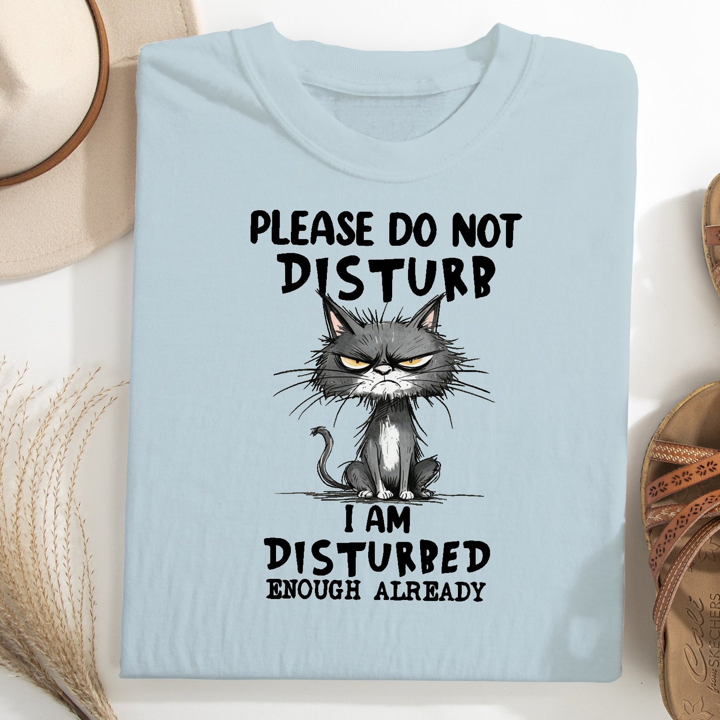 Funny Grumpy Cat Unisex T-Shirt – Please Do Not Disturb I’m Disturbed Already